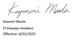 Kazunori Maeda FT Precision President Signature